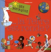 Capa do artigo Dis Pourquoi... La Terre Est Ronde ?