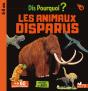 Dis Pourquoi ? : Les Animaux Disparus - Preview