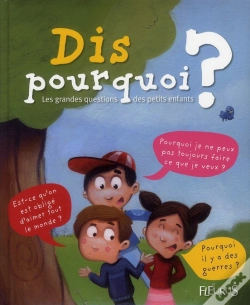 Capa do artigo Dis Pourquoi ? ; Les Grandes Questions Des Petits Enfants