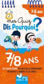 Dis Pourquoi ? : Mes Quiz Dis Pourquoi ? 7/8 Ans - Preview