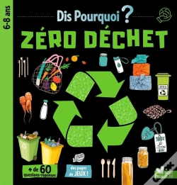 Capa do artigo Dis Pourquoi ? : Zéro Déchet