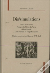 Capa do artigo Dis-Simulations - Jules-Cesar Vanini, Francois La Mothe Le Vayer, Gabriel Naude, Louis Machon Et Tor