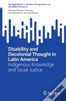Disability And Decolonial Thought In Latin America