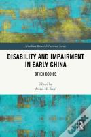 Disability And Impairment In Early China