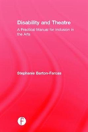 Disability And Theatre - Preview