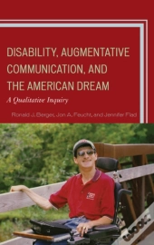 Disability, Augmentative Communication, And The American Dream
