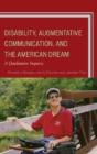 Disability, Augmentative Communication, And The American Dream - Preview