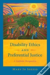 Capa do artigo Disability Ethics And Preferential Justice