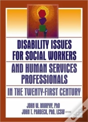 Capa do artigo Disability Issues For Social Workers And Human Services Professionals In The Twenty-First Century