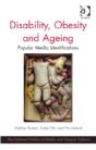 Disability, Obesity And Ageing - Preview