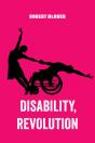 Disability, Revolution - Preview
