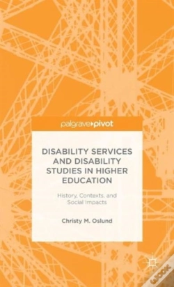 Capa do artigo Disability Services And Disability Studies In Higher Education: History, Contexts, And Social Impacts