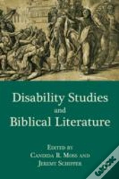 Disability Studies And Biblical Literature