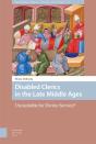 Disabled Clerics In The Late Middle Ages - Preview