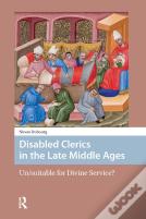 Disabled Clerics In The Late Middle Ages