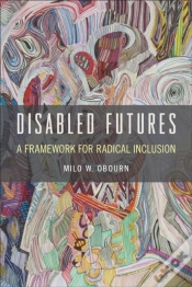 Capa do artigo Disabled Futures