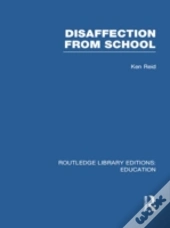 Disaffection From School (Rle Edu M)