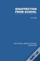 Disaffection From School (Rle Edu M)