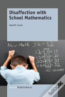 Disaffection With School Mathematics