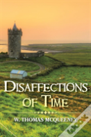 Disaffections Of Time