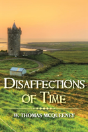 Disaffections Of Time - Preview