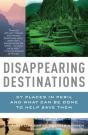 Disappearing Destinations - Preview