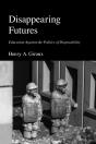 Disappearing Futures - Preview