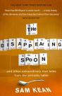 Disappearing Spoon...And Other True Tales From The Periodic Table - Preview