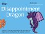 Disappointment Dragon - Preview