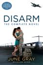 Disarm: The Complete Novel - Preview