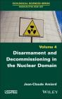 Disarmament And Decommissioning In The Nuclear Domain - Preview