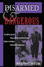 Disarmed And Dangerous - Preview