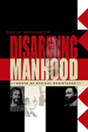 Disarming Manhood - Preview