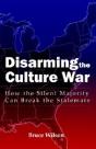 Disarming The Culture War - Preview