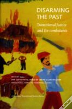 Capa do artigo Disarming The Past Â€“ Transitional Justice And Exâ€“Combatants