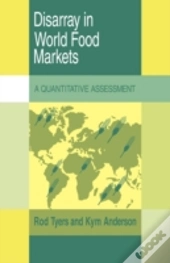 Disarray In World Food Markets
