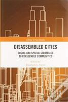 Disassembled Cities