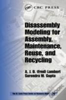 Disassembly Modeling For Assembly, Maintenance, Reuse And Recycling