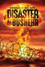 Disaster At Bushehr - Preview