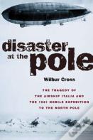 Disaster At The Pole