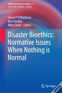 Capa do artigo Disaster Bioethics: Normative Issues When Nothing Is Normal