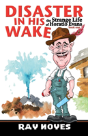Disaster In His Wake - Preview