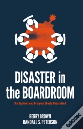 Disaster In The Boardroom