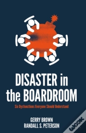 Capa do artigo Disaster In The Boardroom