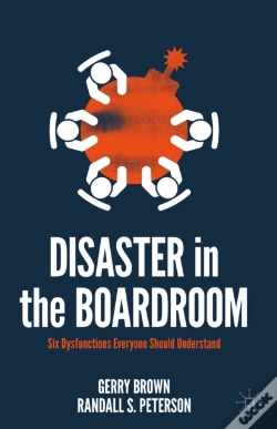 Capa do artigo Disaster In The Boardroom