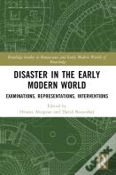 Disaster In The Early Modern World