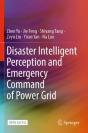 Disaster Intelligent Perception And Emergency Command Of Power Grid - Preview