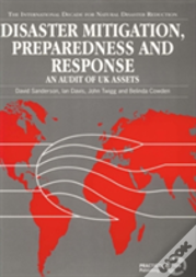 Disaster Mitigation, Preparedness And Response