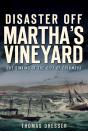 Disaster Off Martha'S Vineyard - Preview