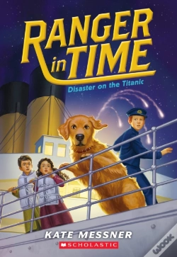 Capa do artigo Disaster On The Titanic (Ranger In Time #9)